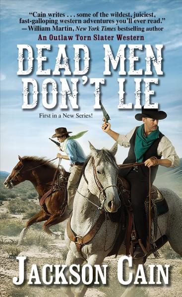 Dead men don't lie / Jackson Cain.