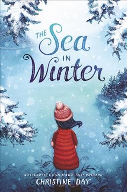 The sea in winter / Christine Day.