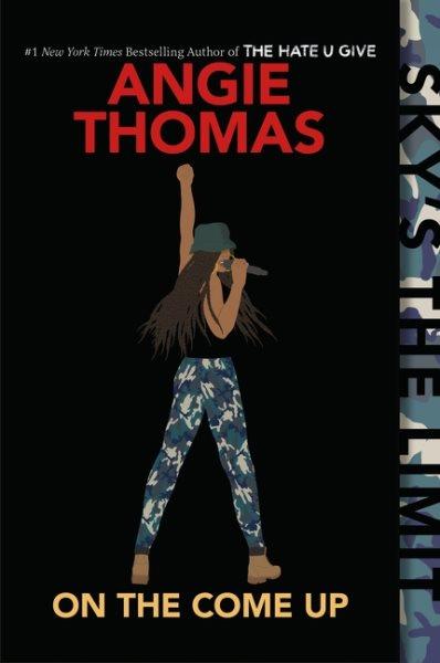 On the come up / Angie Thomas.