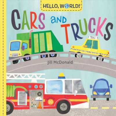 Cars and trucks / Jill McDonald.