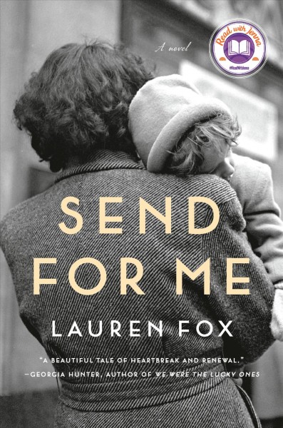 Send for me : a novel / Lauren Fox.