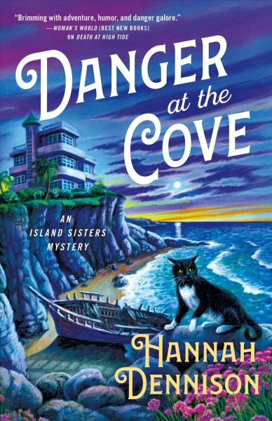 Danger at the cove / Hannah Dennison.