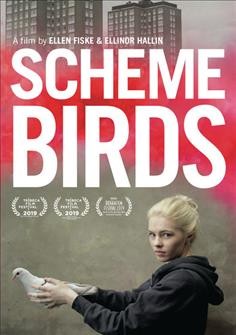 Scheme birds [videorecording] / Swedish Film Institute, Creative Scotland and BFI present ; a SISYFOS Film and Gid Films Production ; a film by Ellinor Hallin and Ellen Fiske ; produced by Mario Adamson and Ruth Reid.
