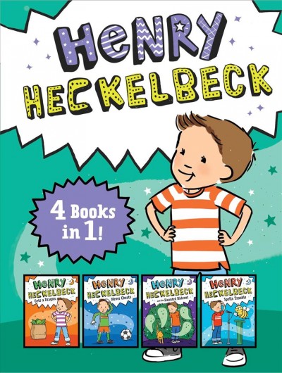 Henry Heckelbeck 4 books in 1! / Wanda Coven, Priscilla Burris.