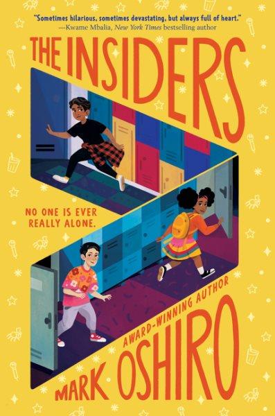 The Insiders / Mark Oshiro.