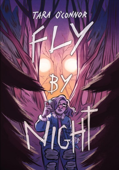 Fly by night / Tara O'Connor ; colors by Triona Tree Farrell.
