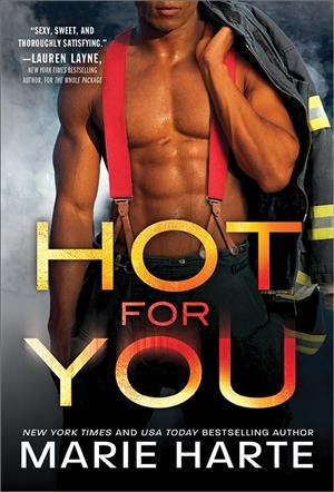 Hot for you / Marie Harte.