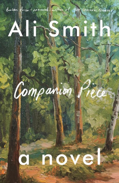 Companion piece / Ali Smith.