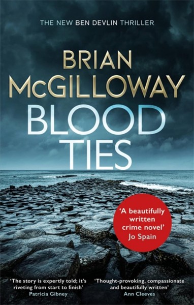 Blood ties / Brian McGilloway.