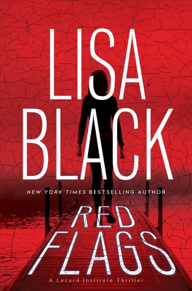 Red flags / Lisa Black.