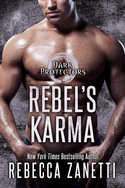Rebel's karma / Rebecca Zanetti.