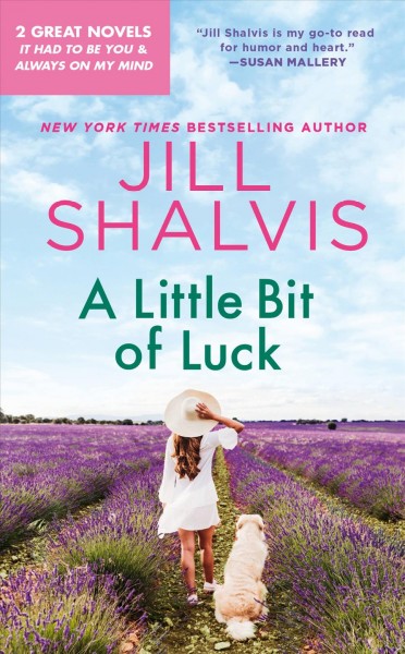 A little bit of luck / Jill Shalvis.