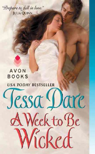 A week to be wicked / Tessa Dare.