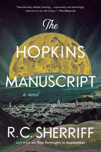 The Hopkins manuscript : a novel / R. C. Sherriff.
