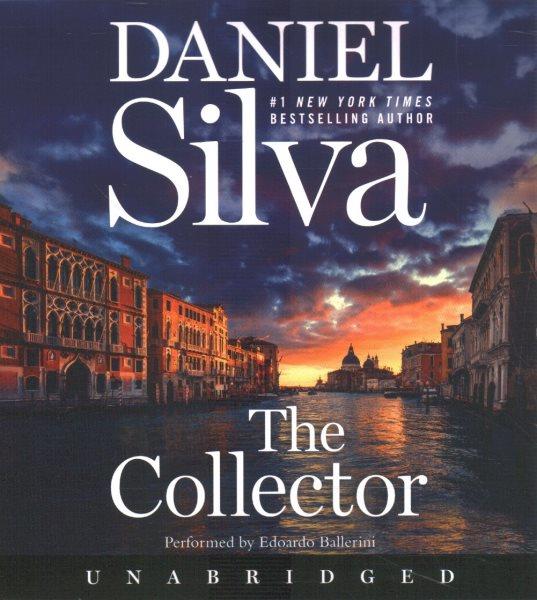 The collector / Daniel Silva.