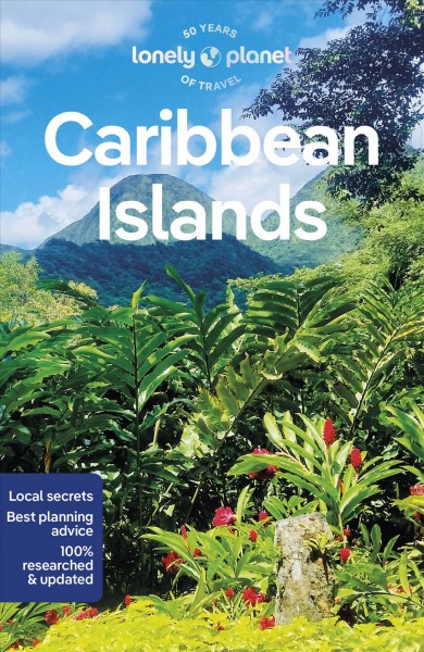 Caribbean Islands / Alex Egerton, Ray Bartett, Tenille clarke, Bailey Freeman, John Garry [and 8 others].