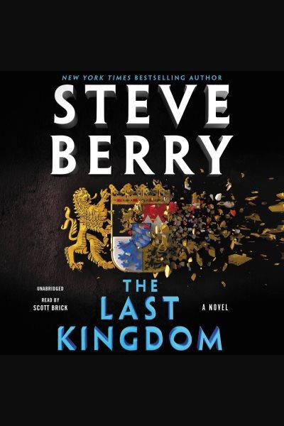 The last kingdom : a history of California, capitalism, and the world / Steve Berry.