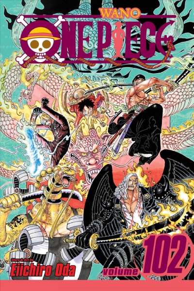 One piece. Volume 102, The pivotal clash / story and art by Eiichiro Oda ; translation/Stephen Paul ; touch-up art & lettering/Vanessa Satone.