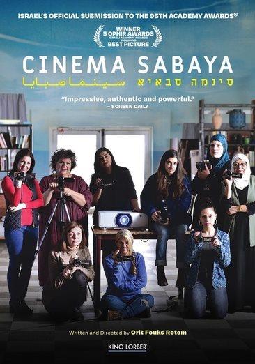 Cinema Sabaya [videorecording] / written and directed by Orit Fouks Rotem.