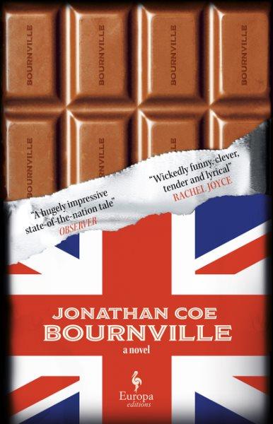 Bournville : a novel in seven occasions / Jonathan Coe.