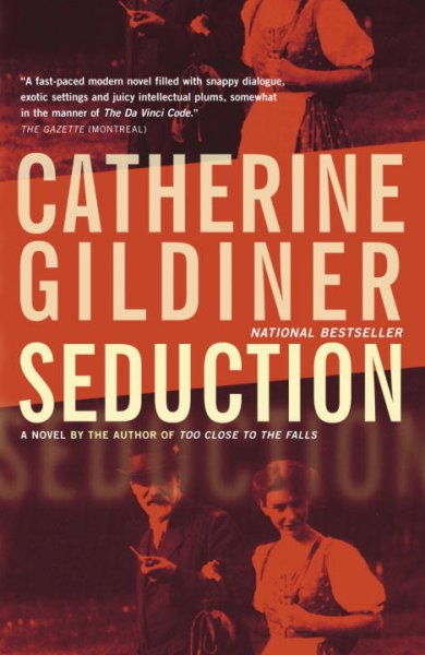 Seduction : a novel / by Catherine Gildiner.