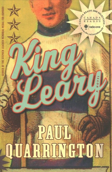 King Leary / Paul Quarrington.