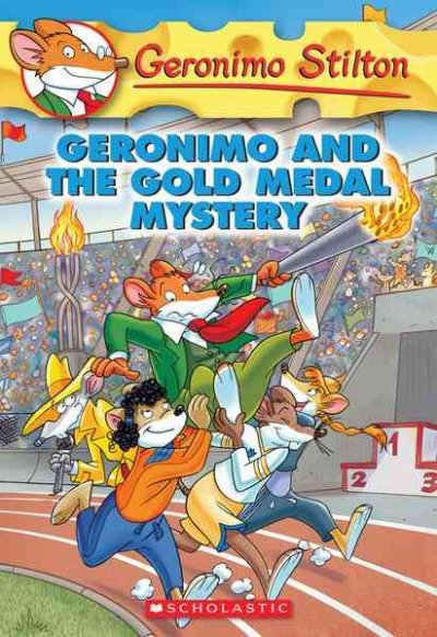 Geronimo and the gold medal mystery / Geronimo Stilton.