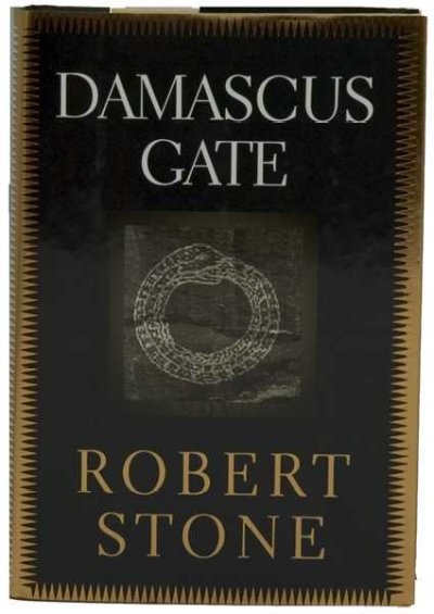 Damascus Gate / Robert Stone.