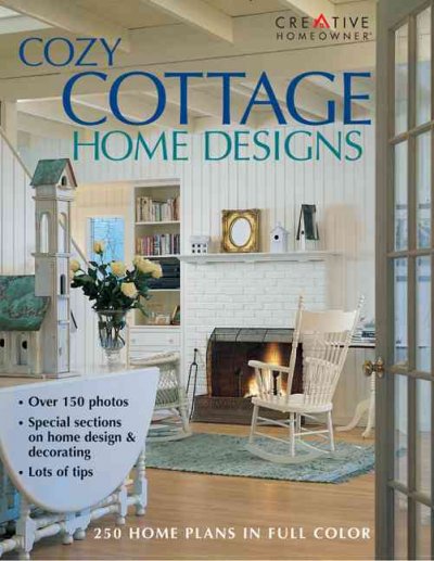 Cozy cottage home plans : [275 home plans in full color].
