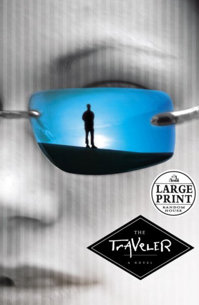 The traveler [text (large print)] : the first novel of "The fourth realm" trilogy / John Twelve Hawks.