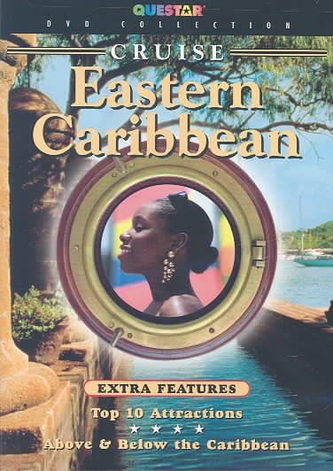 Cruise Eastern Caribbean [videorecording] / produced by SeaVid.
