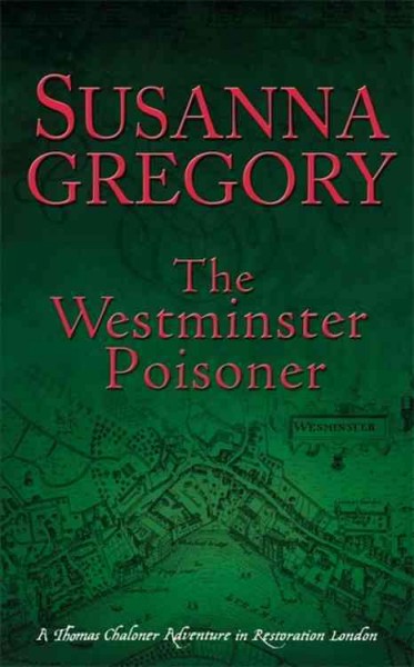 The Westminster poisoner / Susanna Gregory.