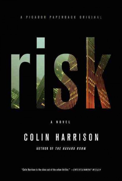 Risk / Colin Harrison.
