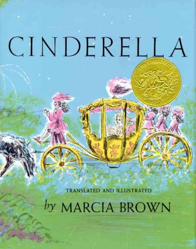 Cinderella : or, The little glass slipper / a free translation from the French of Charles Perrault ; with pictures by Marcia Brown. --.
