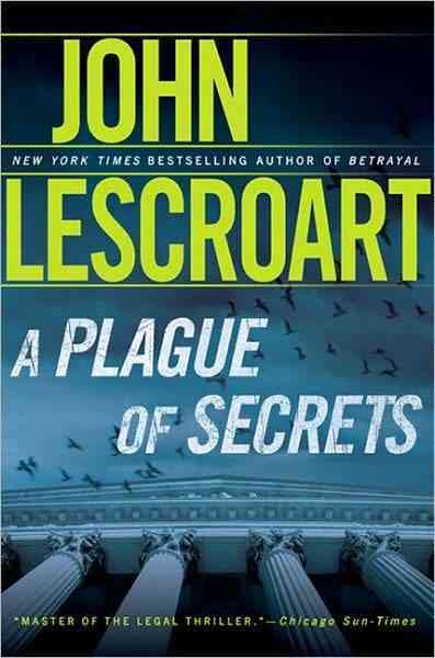 A plague of secrets [text (large print)] / John Lescroart.
