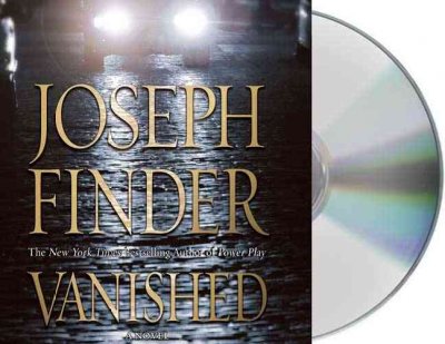 Vanished [sound recording] / Joseph Finder.