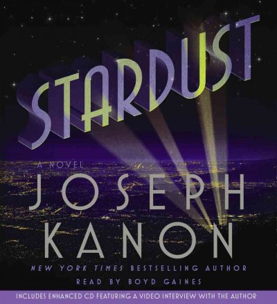 Stardust [sound recording] / Joseph Kanon.