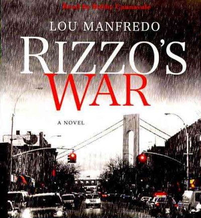Rizzo's war [sound recording] / Lou Manfredo.