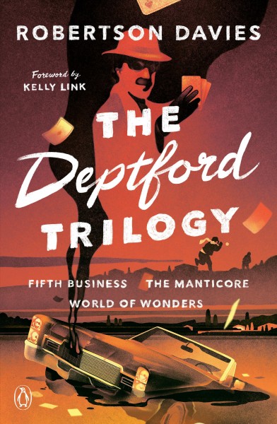 The Deptford trilogy / Robertson Davies.
