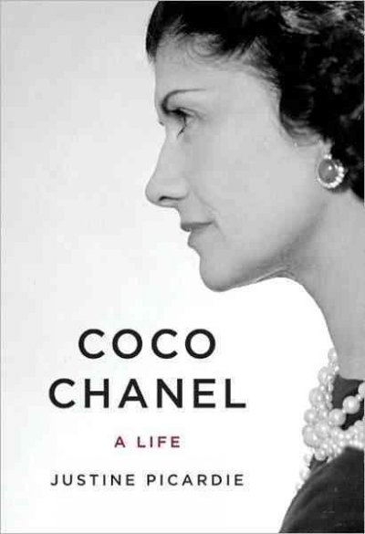 Coco Chanel : the legend and the life / Justine Picardie.