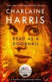 Go to record Dead as a doornail : [a Sookie Stackhouse novel]