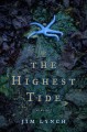Go to record The highest tide : a novel