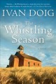 The whistling season  Cover Image
