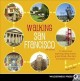 Go to record Walking San Francisco : 33 savvy tours exploring steep str...