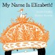 Go to record My name is Elizabeth!