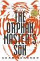 The orphan master's son : a novel  Cover Image