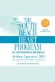 The south beach heart program [the 4-step plan that can save your life]  Cover Image