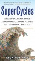 Supercycles the new economic force transforming global markets and investment strategy  Cover Image