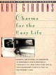 Charms for the easy life Cover Image