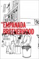 The empanada brotherhood a novel  Cover Image